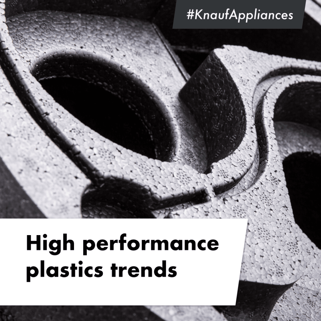 High Performance Plastics: Trends in Industrial Environments